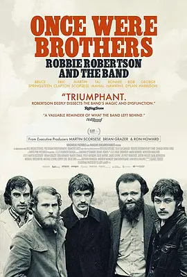 曾经是兄弟:罗比·罗伯特森与乐队封面图片