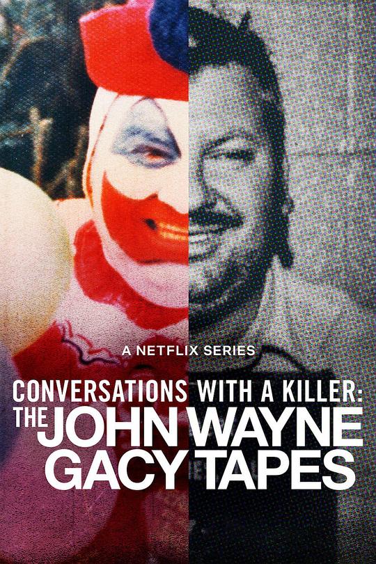 对话杀人魔：小丑杀手访谈录的海报